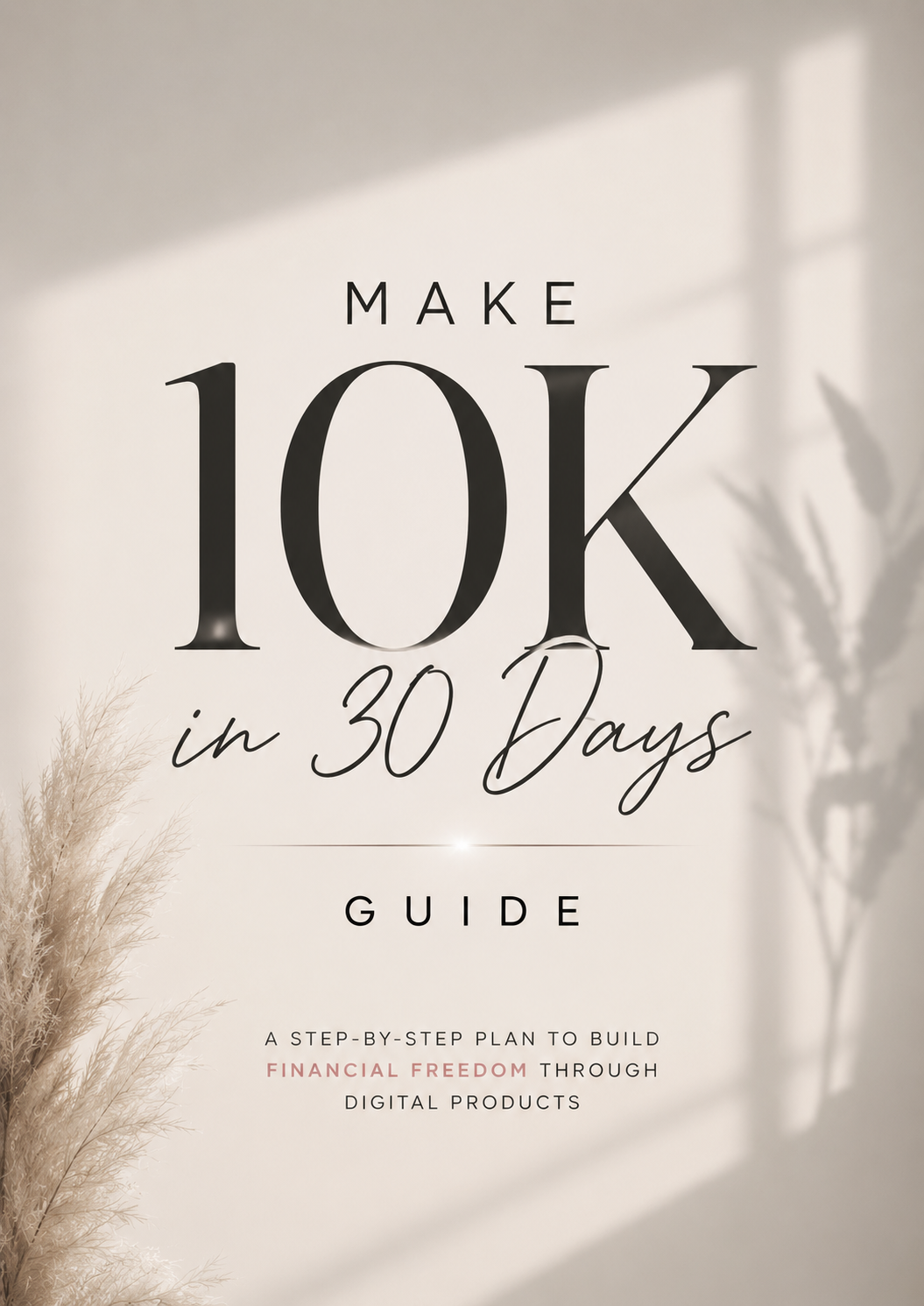 Make 10K in 30 Days Guide